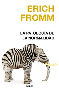 portada La patología de la normalidad (in ESP)