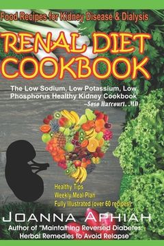 portada Renal Diet Cookbook: Food Recipes for Kidney Disease and Dialysis (en Inglés)