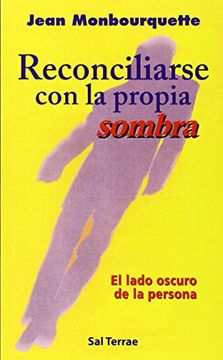 portada Reconciliarse con la Propia Sombra: El Lado Oscuro de la Persona (in Spanish)