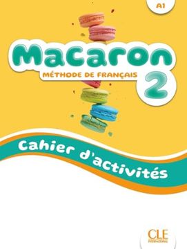 portada Macaron Niveau 2 Cahier D'exercices (en Francés)