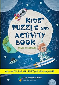 portada Kids' Puzzle and Activity Book Space & Adventure!: 60+ Activities and Puzzles for Children (The Puzzle Series)