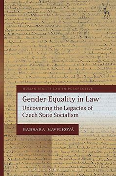 portada Gender Equality in Law: Uncovering the Legacies of Czech State Socialism (Human Rights law in Perspective) (en Inglés)