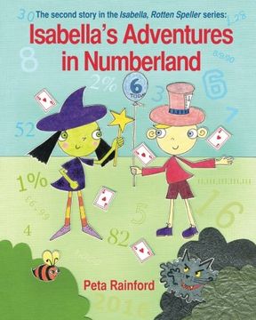 portada Isabella's Adventures in Numberland: Volume 2 (Isabella, Rotten Speller)