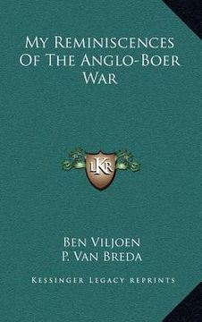 portada my reminiscences of the anglo-boer war (en Inglés)