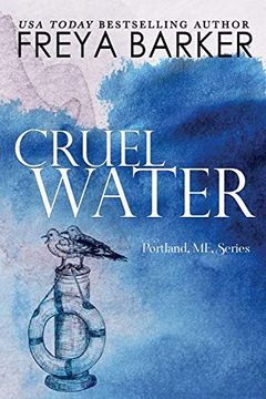 portada Cruel Water (2) (Portland, me) (in English)