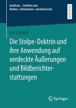 portada Die Stolpe-Doktrin Und Ihre Anwendung Auf Verdeckte Äußerungen Und Bildberichterstattungen (en Alemán)