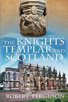 portada The Knights Templar and Scotland (en Inglés)