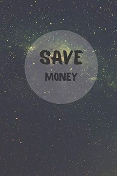 portada Save Money: Make Your own Guide to Save Money (en Inglés)