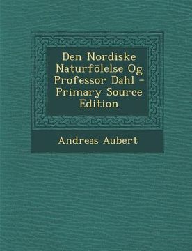 portada Den Nordiske Naturfolelse Og Professor Dahl (en Noruego)