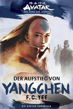portada Die Avatar-Chroniken: Der Aufstieg von Yangchen (en Alemán)