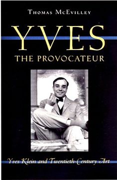portada yves the provocateur: yves klein and twentieth-century art (en Inglés)