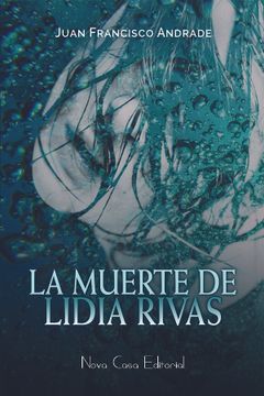portada La Muerte de Lidia Rivas (in Spanish)