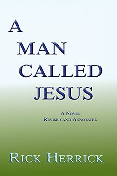 portada A man Called Jesus, Revised and Annotated (en Inglés)