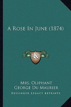 portada a rose in june (1874) (en Inglés)