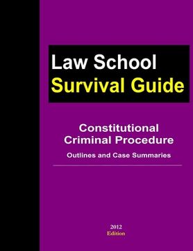 portada Constitutional Criminal Procedure: Outlines and Case Summaries (en Inglés)