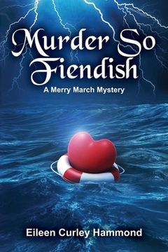 portada Murder So Fiendish: A Merry March Mystery (en Inglés)