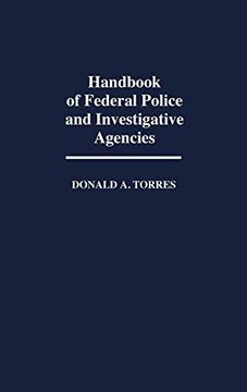 portada Handbook of Federal Police and Investigative Agencies (en Inglés)
