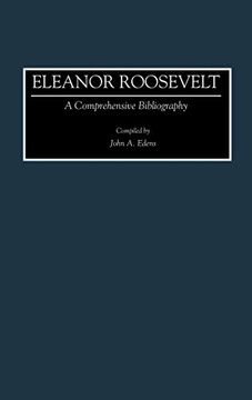 portada Eleanor Roosevelt: A Comprehensive Bibliography 