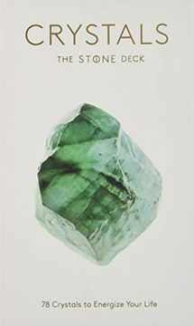 portada The Stone Crystals Deck: 78 Crystals to Energize Your Life (en Inglés)