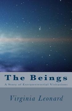 portada The Beings: : A Story of Extraterrestrial Visitations