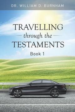 portada Travelling Through the Testaments Volume 1: The Old Testament (en Inglés)
