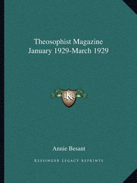 portada theosophist magazine january 1929-march 1929 (en Inglés)