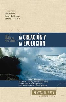 portada Tres Puntos de Vista Sobre la Creación y la Evolución (in Spanish)