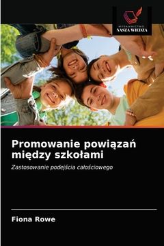 portada Promowanie powiązań między szkolami (en Polaco)