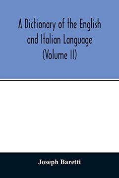 portada A Dictionary of the English and Italian Language (Volume ii) (en Inglés)