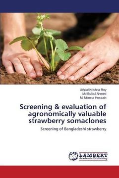 portada Screening & evaluation of agronomically valuable strawberry somaclones