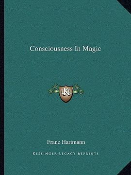 portada consciousness in magic (in English)