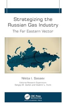 portada Strategizing the Russian gas Industry: The far Eastern Vector (en Inglés)