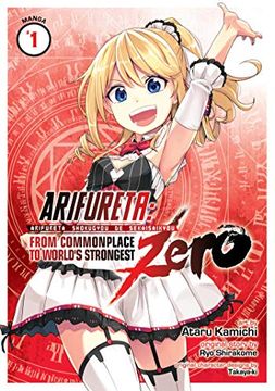 portada Arifureta: From Commonplace to World's Strongest Zero (Manga) Vol. 1 (en Inglés)