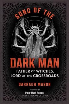 portada Song of the Dark Man: Father of Witches, Lord of the Crossroads (en Inglés)