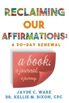 portada Reclaiming Our Affirmations: A 30-Day Renewal (en Inglés)