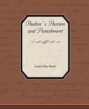 portada pauline s passion and punishment (in English)