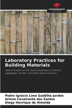 portada Laboratory Practices for Building Materials (en Inglés)