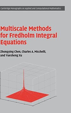 portada Multiscale Methods for Fredholm Integral Equations (Cambridge Monographs on Applied and Computational Mathematics) (in English)