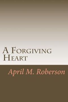 portada A Forgiving Heart