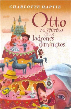 portada Otto y el Secreto de los Ladrones Diminutos (in Spanish)
