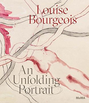 portada Louise Bourgeois: An Unfolding Portrait (in English)