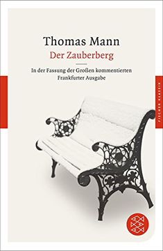 portada Der Zauberberg: Roman. In der Fassung der Großen kommentierten Frankfurter Ausgabe (in German)