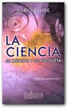 portada ciencia su metodo y su filosofia, la / 2 ed.
