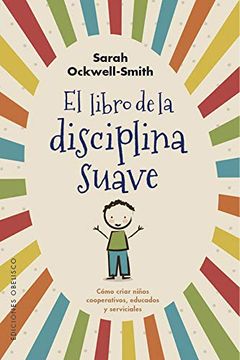 portada El Libro de la Disciplina Suave (in Spanish)