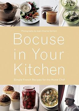 portada Bocuse in Your Kitchen: Simple French Recipes for the Home Chef (Pratique - Langue Anglaise) (en Inglés)