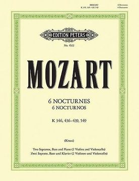 portada 6 Nocturnos (Edition for 2 Sopranos and Bass with Piano [2 Violins and Cello]): K346 (439a), 436-439, 549 (en Inglés)