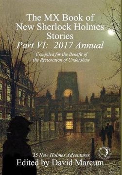portada The MX Book of New Sherlock Holmes Stories - Part VI: 2017 Annual