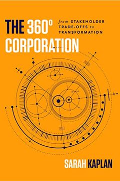 portada The 360° Corporation: From Stakeholder Trade-Offs to Transformation (en Inglés)