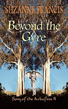 portada beyond the gyre [song of the arkafina #4]