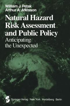 portada Natural Hazard Risk Assessment and Public Policy: Anticipating the Unexpected (en Inglés)